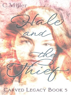 cover image of Hale and the Thief